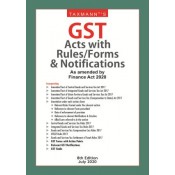 Taxmann's GST Acts with Rules/Forms & Notifications as amended by Finance Act 2020